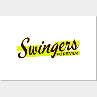 Swingers Forever Posters and Art